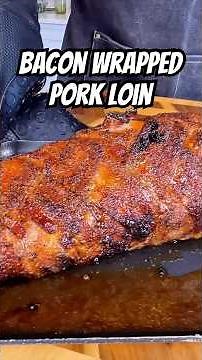 This Bacon Wrapped Pork Loin Will Blow Your Mind 🤯🔥