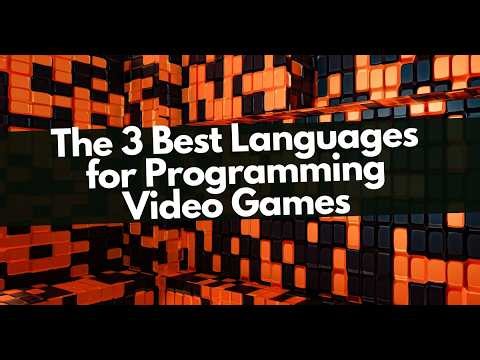The 3 Best Programming Languages for Game Development
