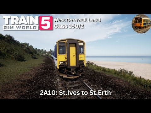 Class 150 to St Erth!! (2A10) | Train Sim World 5