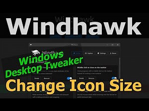 Resize Windows Taskbar Icons without Display Scaling | Windhawk (Windows Desktop Adjustment Mods)