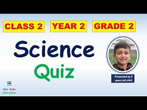 Science question and answer for class 2 [Science quiz CBSE 2021][Science quiz for grade 2]