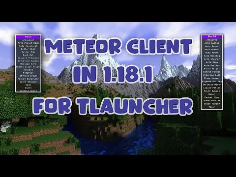 How to Install Meteor Client In Tlauncher 1.18
