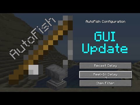AutoFish for Forge | The GUI Update | Minecraft Mod