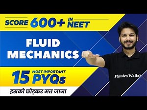 FLUID MECHANICS - 15 Most Important PYQs | NEET 2022 🔥
