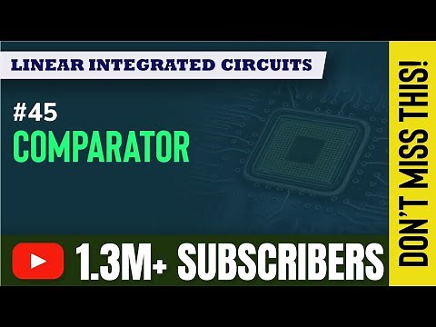 OP AMP As a Comparator | Non Linear Applications of Operational Amplifier | EXTC Engineering