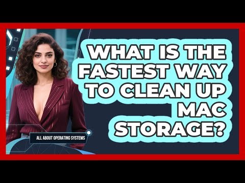 What Is The Fastest Way To Clean Up Mac Storage? - All About Operating Systems