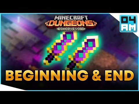 THE BEGINNING AND THE END Full Guide & Where To Get It in Minecraft Dungeons Echoing Void DLC
