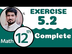 12th Class Math Chapter 5 | FSc Math Part 2 Chapter 5 | Exercise 5.2 Q 1,2 | 2nd Year Math Chapter 5