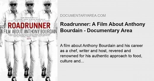 Roadrunner: A Film About Anthony Bourdain