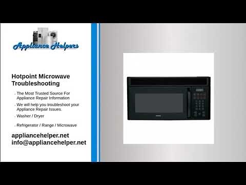 Hotpoint Microwave Troubleshooting