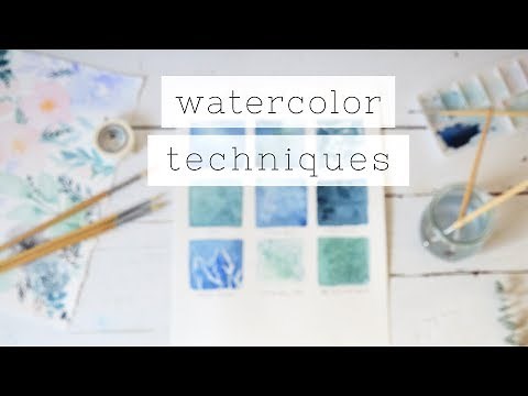 Essential Watercolor For Beginners: TECHNIQUES