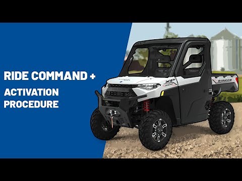 Ride Command+ | Activation Procedure | Polaris Off Road Vehicles