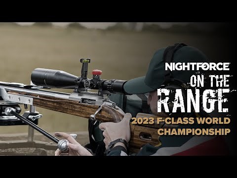 On The Range | 2023 F-Class World Championship