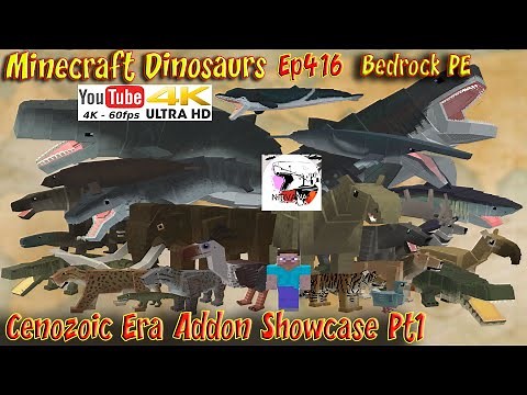 Cenozoic Era Addon Animal Showcase Pt1 Nirvana Studios Addon 4K 60FPS Minecraft Dinosaurs Ep416