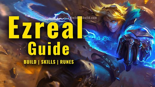 LoL Wild Rift Ezreal Build & Guide (Patch 5.0) - Runes, Counters, Items, Ability Analysis