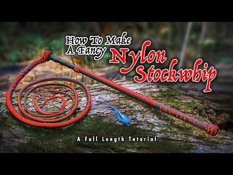 How To Make A Fancy Nylon Stockwhip