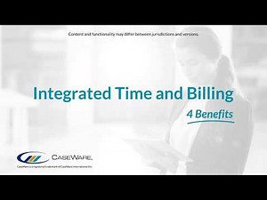 CaseWare Cloud Features - Integrated Time and Billing