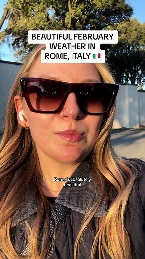 Stunning Weather in Rome: Enjoying February in Italy 🇮🇹