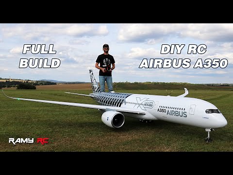 Building the Airbus A350 RC airliner, full build and first flight