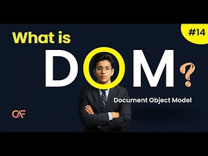 What is DOM in Javascript (Document Object Model) | Ep. 14