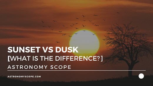 Sunset vs Dusk [What Is The Difference Between The Two?]