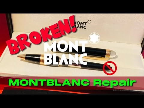 MONTBLANC Pen Repair