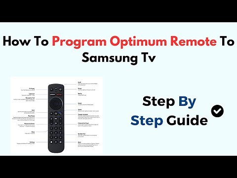 How To Program Optimum Remote To Samsung TV