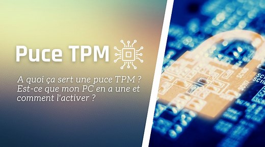 Puce TPM 2.0 : à quoi ça sert ? comment l’activer sur son PC ? | IT-Connect