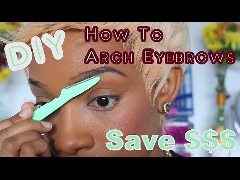 How to Arch Your Eyebrows Using An Eyebrow Razor- Updated