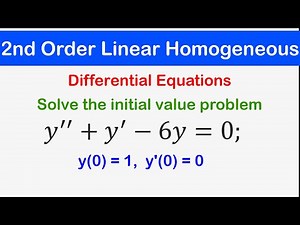 🔵18 - Second Order Linear Homogeneous Differential Equations with Constants coefficients