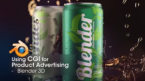 CGI for Product Advertising Using Blender 3D
