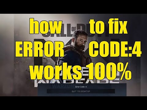 HOW to fix ERROR CODE 4 Call of Duty Modern Warfare works 100%