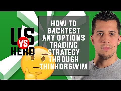 How To Backtest Any Options Trading Strategy On Thinkorswim