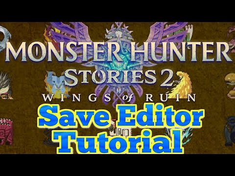 Monster Hunter Stories 2 - Save Editor Tutorial