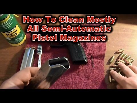 How To Clean Most Pistol Magazines: Video Tutorial (HD)