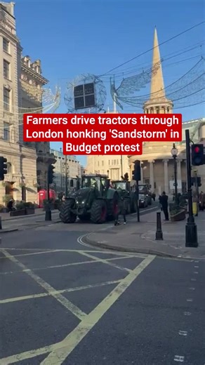 Farmers have driven their tractors through central London on Budget day to protest inheritance tax on agricultural land and businesses. They took to the streets of Westminster in defiance of Met police restrictions prohibiting farming machinery from the area while honking Darude's