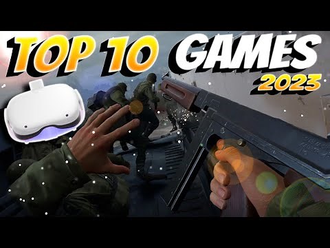 TOP 10 BEST Oculus Quest 2 GAMES TO DATE! The Best Oculus Quest 2 Games of 2022/2023