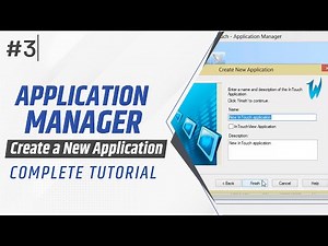 How to Create Application in Wonderware InTouch? | Application Manager