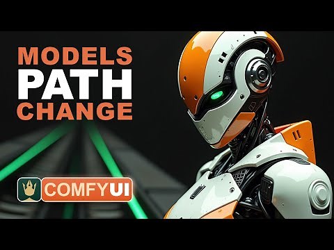 How to Change the Models Path in ComfyUI: Step-by-Step Guide