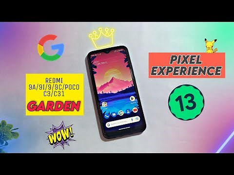 Pixel Experience Rom With Android 13 🔥 For Redmi 9a/9i/9/9c/Poco C3/C31 | Let's test 👽