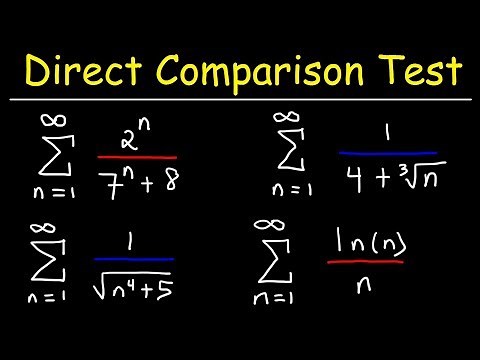 Direct Comparison Test - Calculus 2