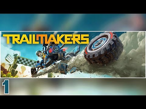 Trailmakers Gameplay | Part 1