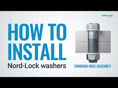 How to Install Nord-Lock Washers - Through Hole Assembly