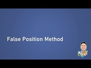 1.4: False Position Method