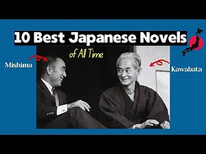 Top 10 Japanese Novels of all time (by 10 Authors)