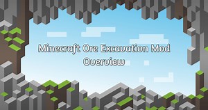Minecraft Ore Excavation Mod Overview | Glimpse.me
