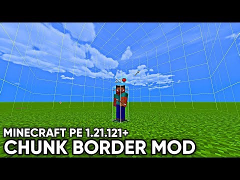 Chunk Border Mod for Minecraft PE 1.21.121+ 🔥