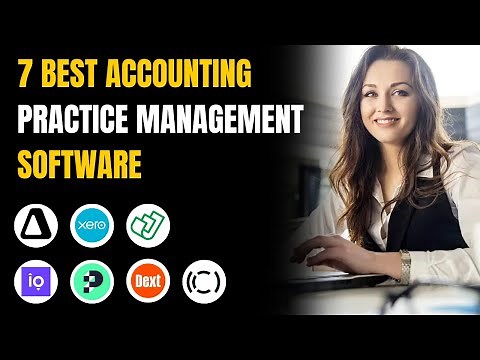 7 Best Accounting Practice Management Software 2025 (Full Demo & Comparison)