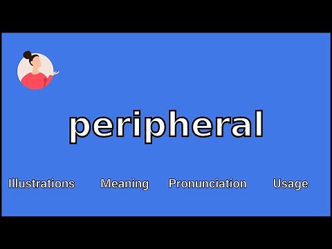 PERIPHERAL - Meaning and Pronunciation