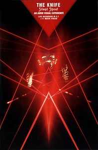 The Knife - Silent Shout - An Audio Visual Experience